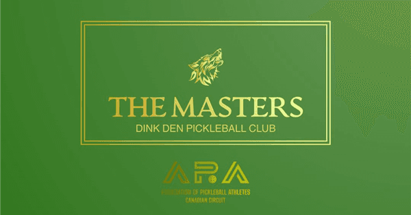 APA - The Masters (Dink Den)